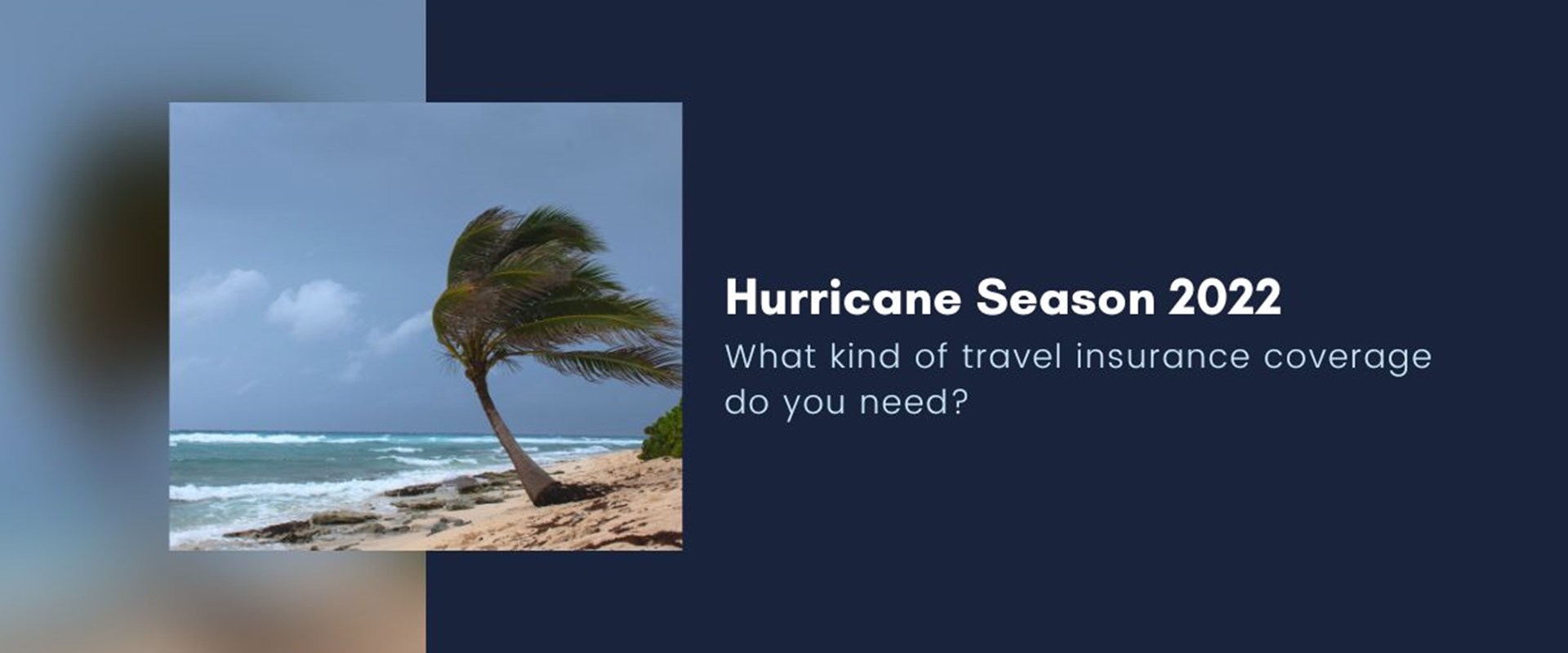 2022 Hurricane Season and Travel