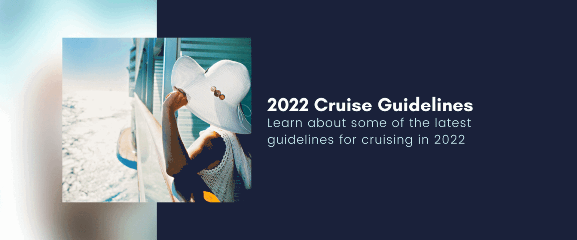 2022 Cruise Guidelines