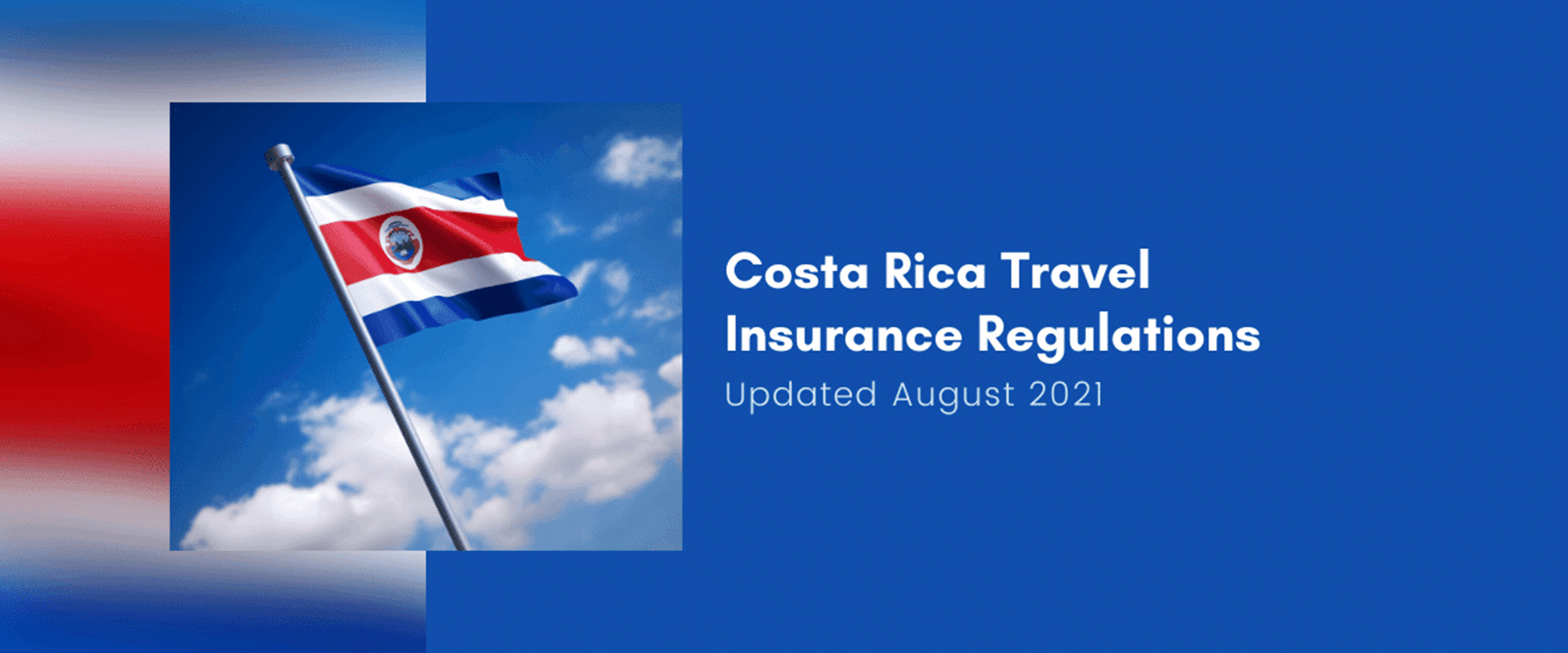Costa Rica Traveler Regulations